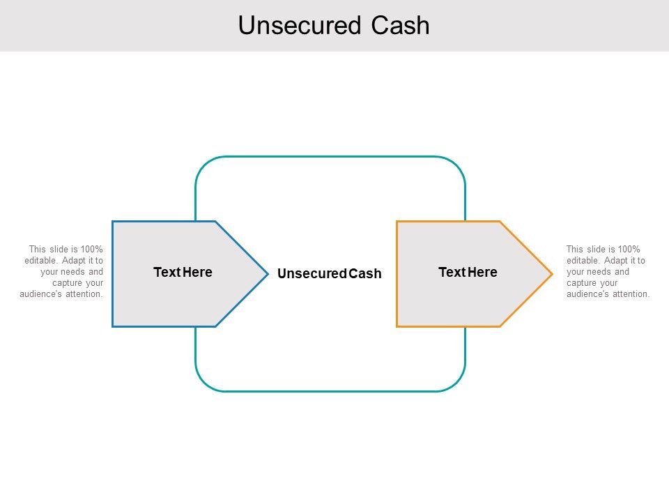 Unsecured_Cash_Ppt_PowerPoint_Presentation_Styles_Show_Cpb_Slide_1.jpg