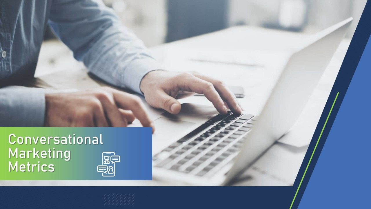 Using_Bots_Strategy_Conversational_Marketing_Metrics_Slides_PDF_Slide_1.jpg