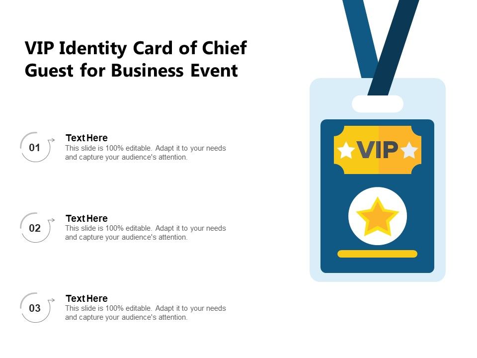 VIP_Identity_Card_Of_Chief_Guest_For_Business_Event_Ppt_PowerPoint_Presentation_Outline_Skills_PDF_Slide_1.jpg