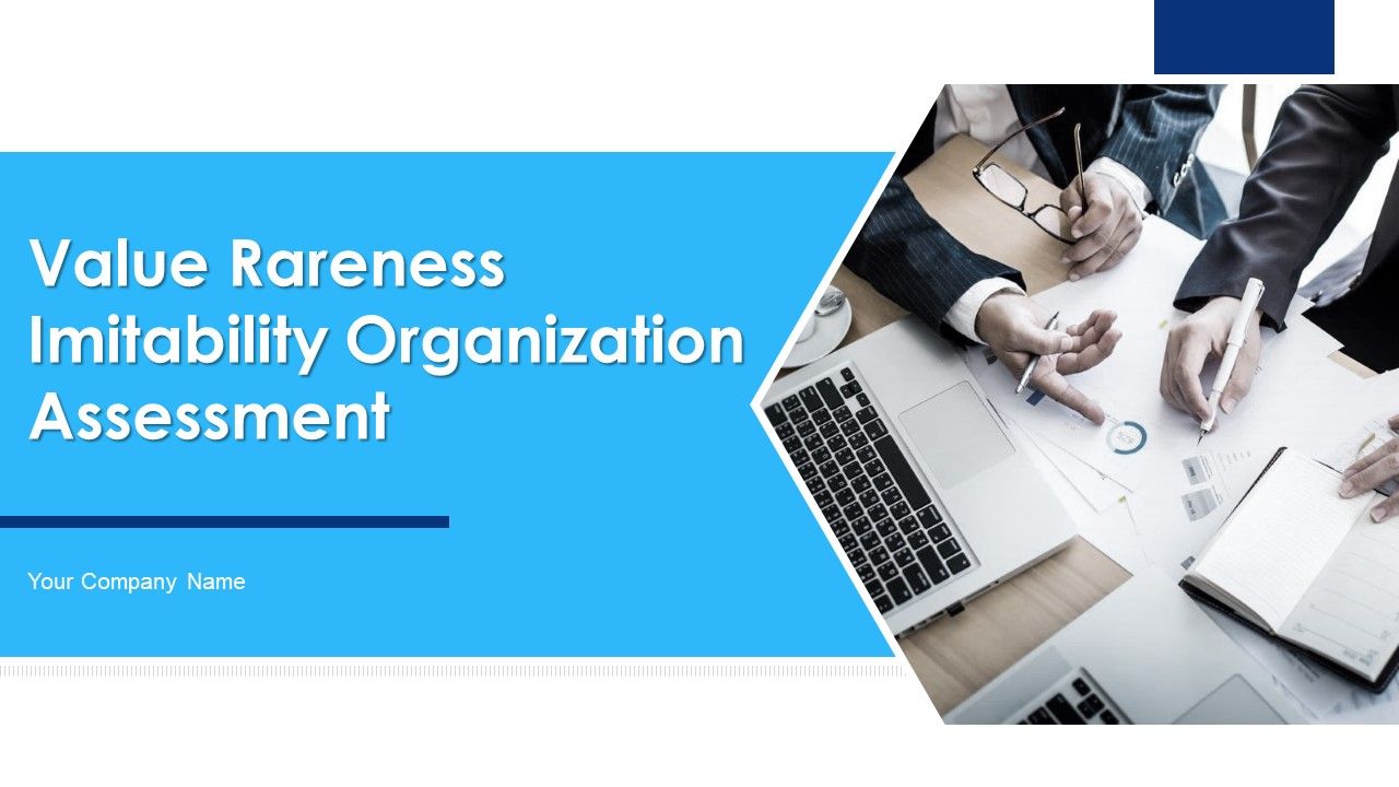 Value_Rareness_Imitability_Organization_Assessment_Ppt_PowerPoint_Presentation_Complete_Deck_With_Slides_Slide_1.jpg