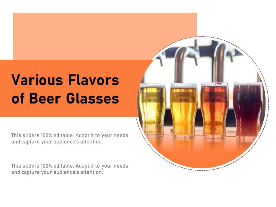 Various_Flavors_Of_Beer_Glasses_Ppt_PowerPoint_Presentation_Summary_Brochure_PDF_Slide_1.jpg