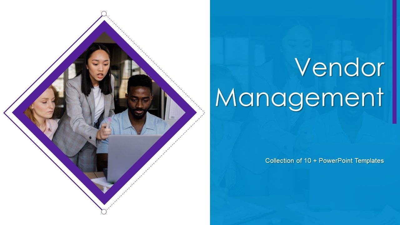 Vendor_Management_Ppt_PowerPoint_Presentation_Complete_Deck_With_Slides_Slide_1.jpg