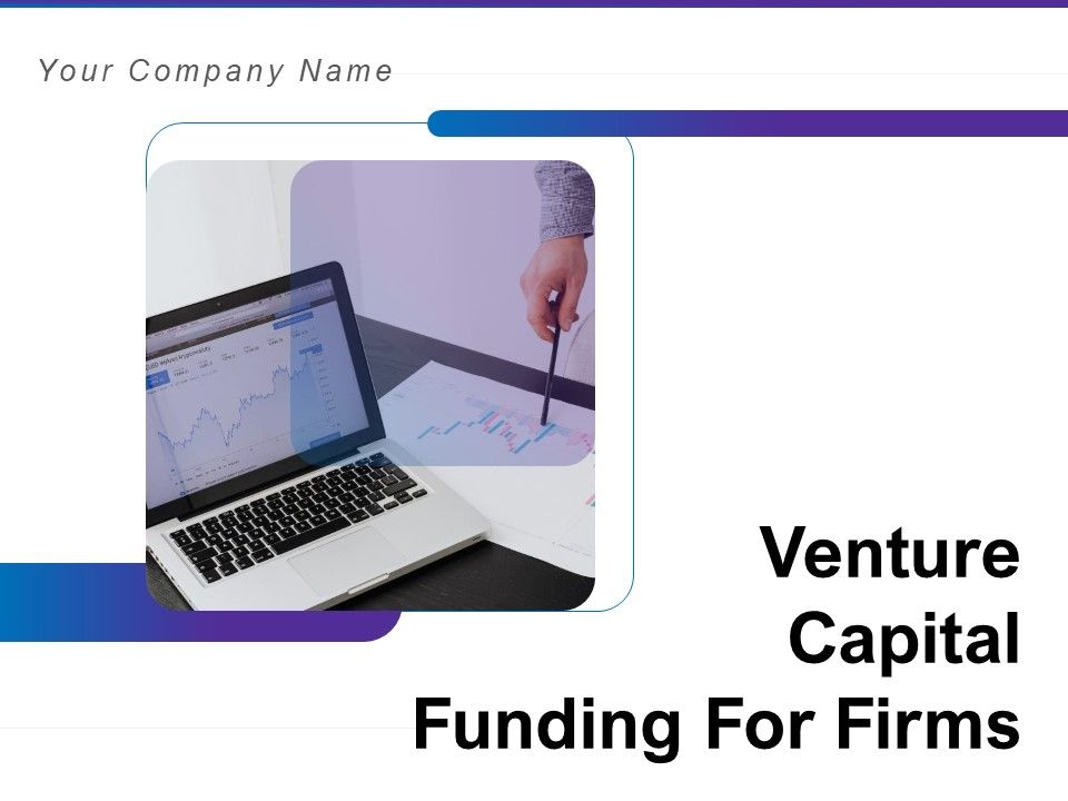 Venture_Capital_Funding_For_Firms_Ppt_PowerPoint_Presentation_Complete_Deck_With_Slides_Slide_1.jpg