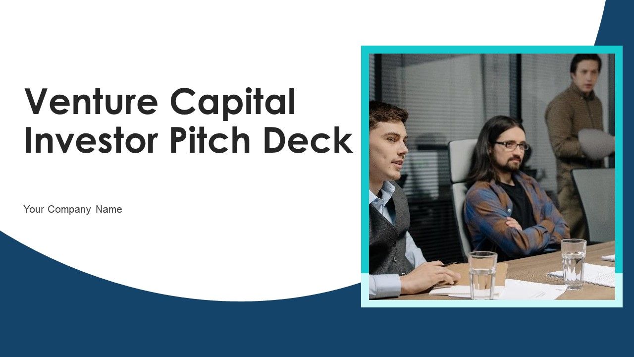 Venture_Capital_Investor_Pitch_Deck_Ppt_PowerPoint_Presentation_Complete_Deck_With_Slides_Slide_1.jpg
