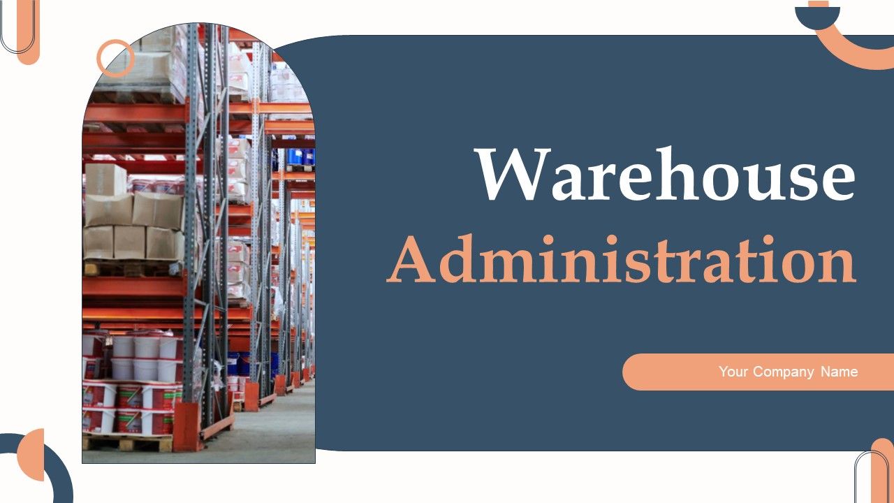 Warehouse_Administration_Ppt_PowerPoint_Presentation_Complete_Deck_With_Slides_Slide_1.jpg