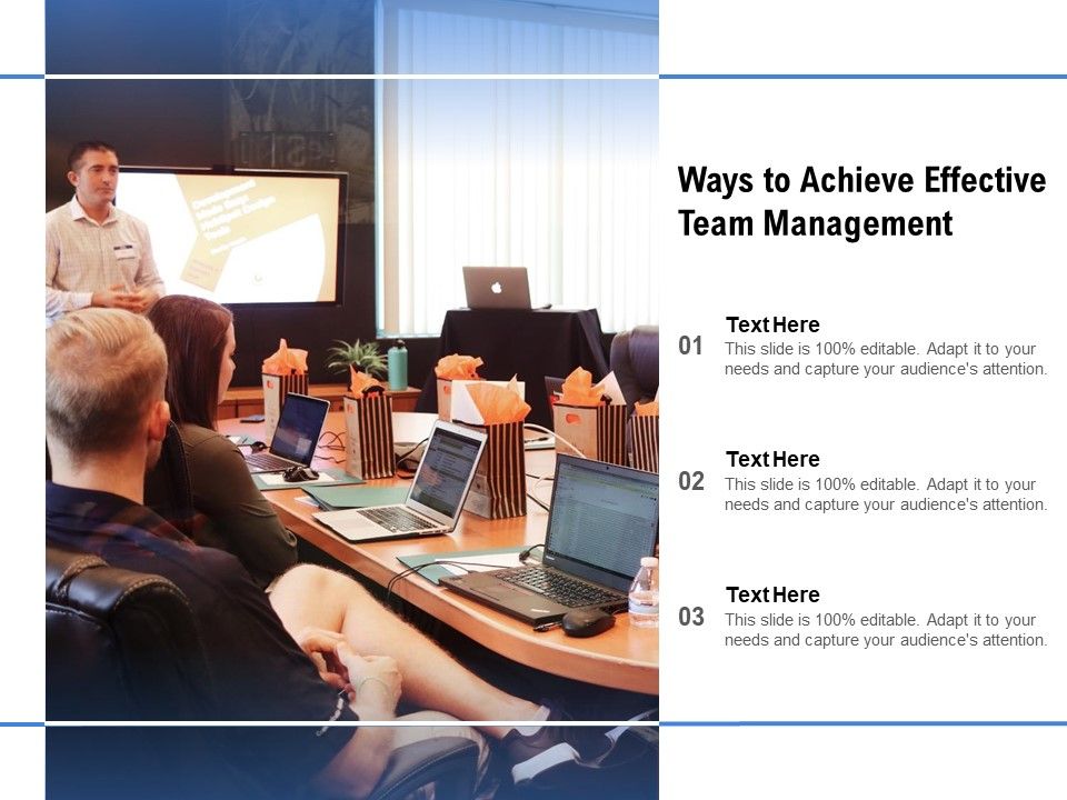Ways_To_Achieve_Effective_Team_Management_Ppt_PowerPoint_Presentation_Layouts_Good_Slide_1.jpg
