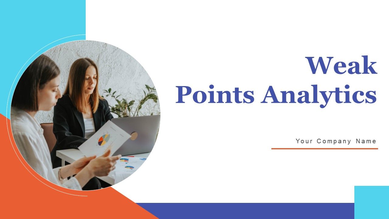 Weak_Points_Analytics_Ppt_PowerPoint_Presentation_Complete_Deck_With_Slides_Slide_1.jpg