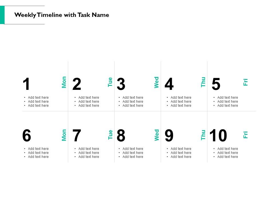Weekly_Timeline_With_Task_Name_Ppt_PowerPoint_Presentation_Styles_Demonstration_Slide_1.jpg
