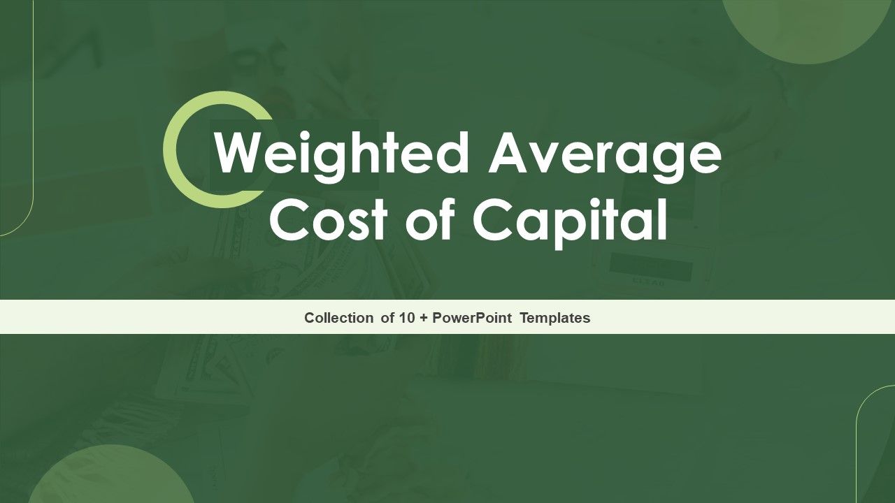 Weighted_Average_Cost_Of_Capital_Ppt_PowerPoint_Presentation_Complete_Deck_With_Slides_Slide_1.jpg