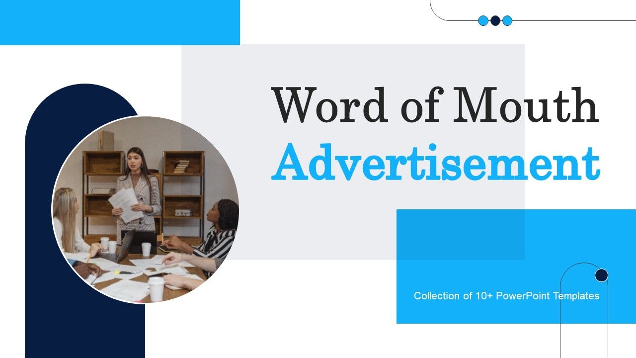 Word_Of_Mouth_Advertisement_Ppt_PowerPoint_Presentation_Complete_Deck_With_Slides_Slide_1.jpg