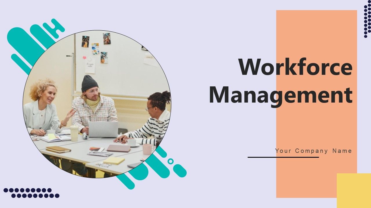 Workforce_Management_Ppt_PowerPoint_Presentation_Complete_Deck_With_Slides_Slide_1.jpg