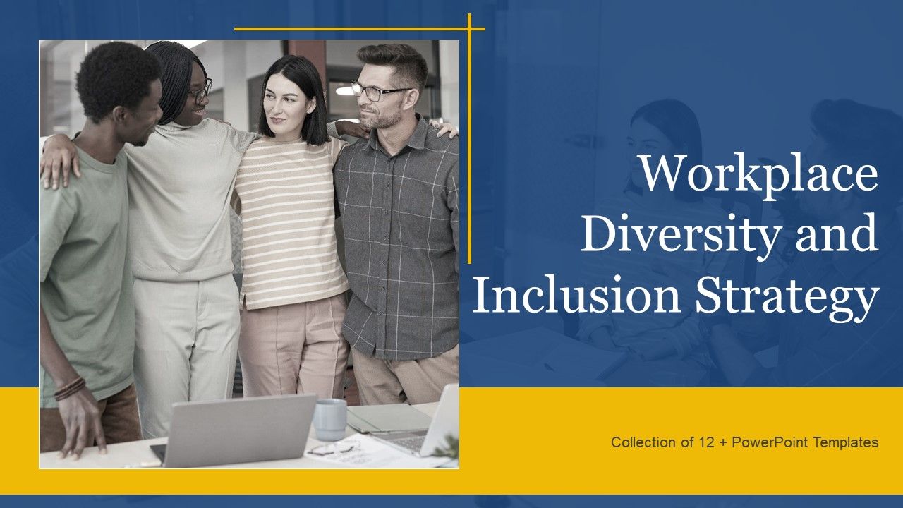 Workplace_Diversity_And_Inclusion_Strategy_Ppt_PowerPoint_Presentation_Complete_Deck_With_Slides_Slide_1.jpg