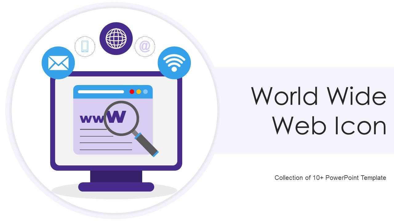 World_Wide_Web_Icon_Ppt_PowerPoint_Presentation_Complete_With_Slides_Slide_1.jpg