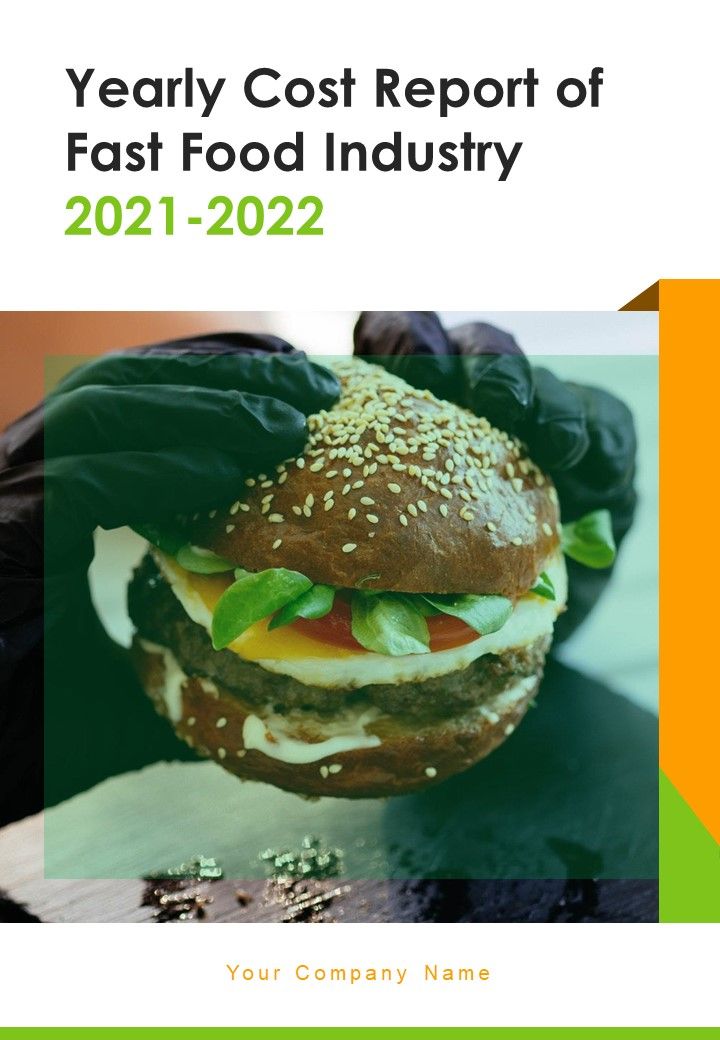 Yearly_Cost_Report_Of_Fast_Food_Industry_2021_2022_One_Pager_Documents_Slide_1.jpg