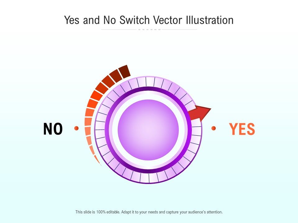 Yes_And_No_Switch_Vector_Illustration_Ppt_PowerPoint_Presentation_Pictures_Template_Slide_1.jpg