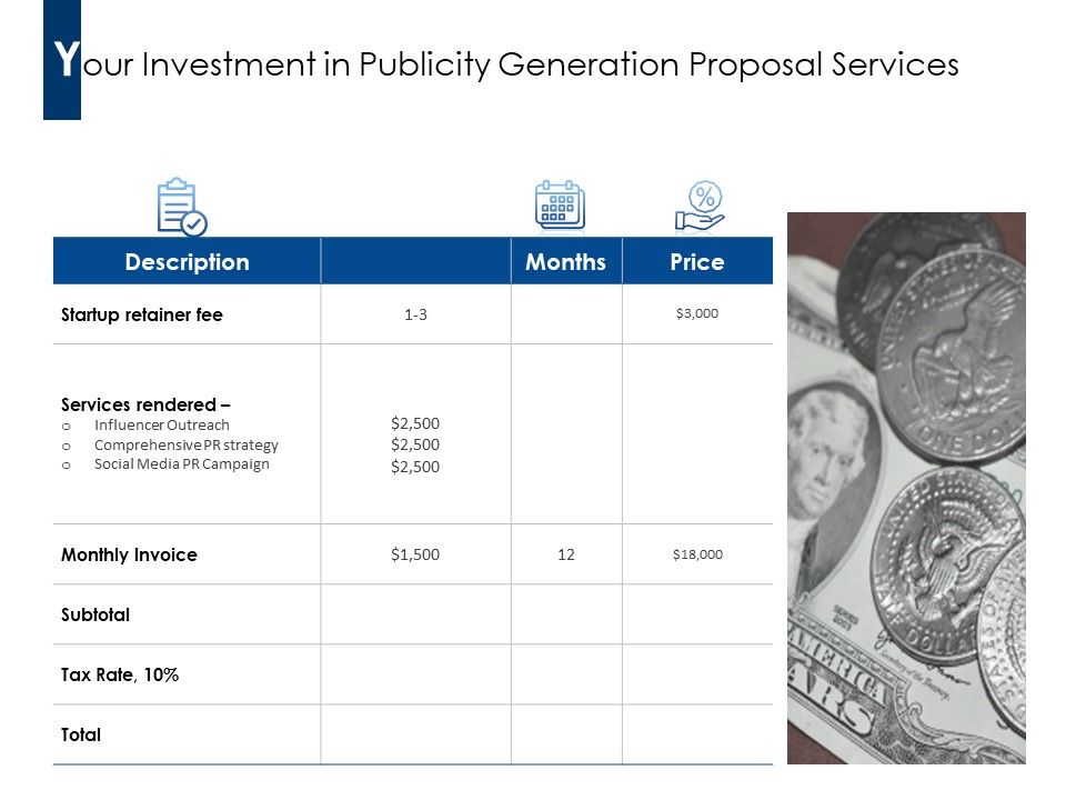Your_Investment_In_Publicity_Generation_Proposal_Services_Ppt_PowerPoint_Presentation_Professional_Outline_Slide_1.jpg