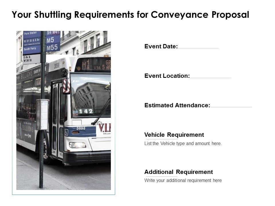 Your_Shuttling_Requirements_For_Conveyance_Proposal_Ppt_PowerPoint_Presentation_File_Inspiration_Slide_1.jpg