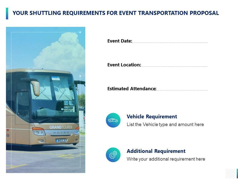 Your_Shuttling_Requirements_For_Event_Transportation_Proposal_Ppt_PowerPoint_Presentation_Infographic_Template_Good_Slide_1.jpg