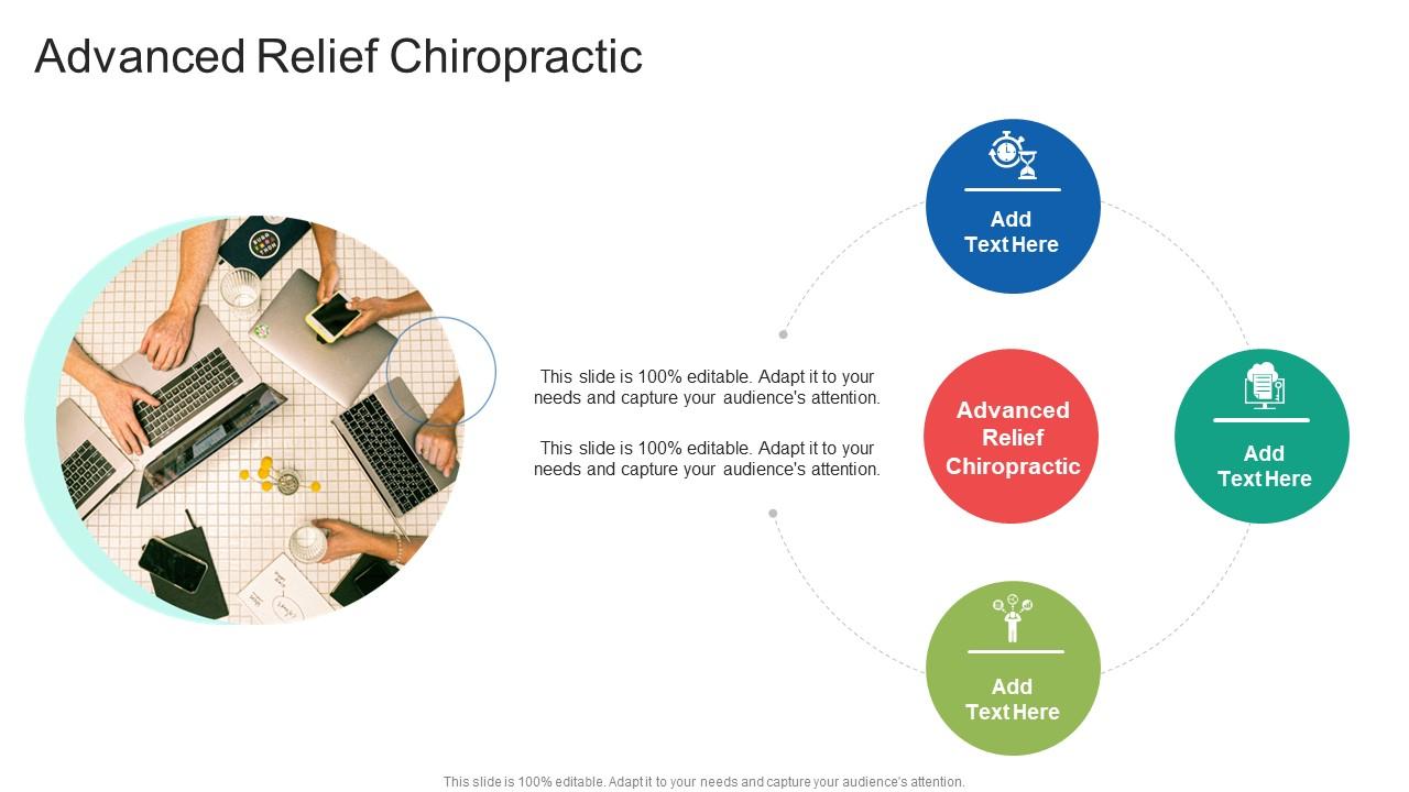 Advanced Relief Chiropractic In Powerpoint And Google Slides Cpb