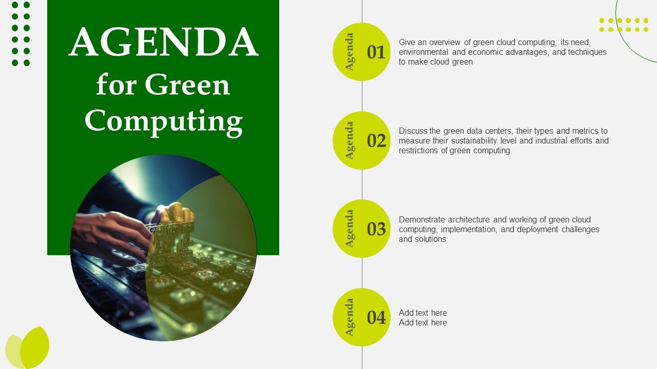 Agenda For Green Computing Ppt Powerpoint Infographics