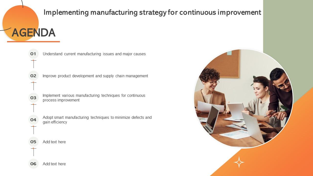 Agenda Implementing Manufacturing Strategy For Continuous Improvement SS V