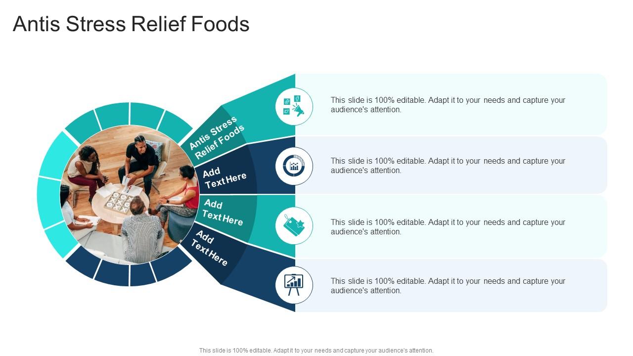 Antis Stress Relief Foods In Powerpoint And Google Slides Cpb