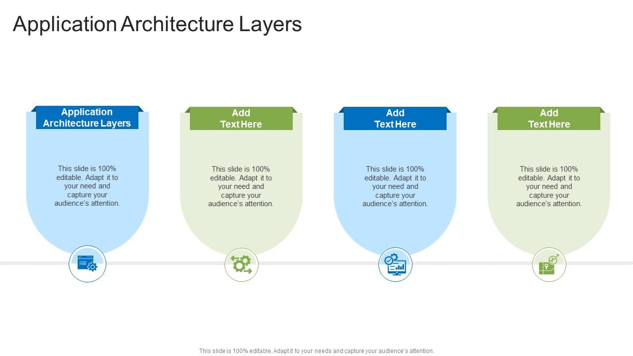 Application Architecture Layers In Powerpoint And Google Slides Cpb