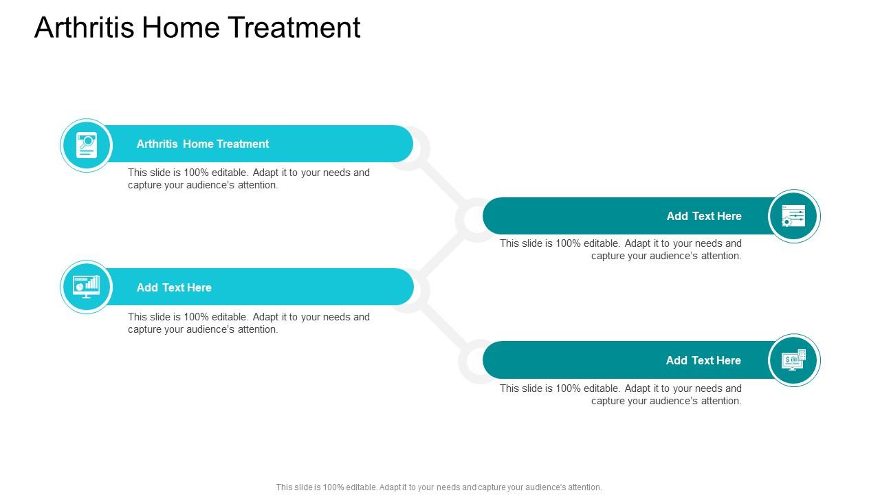 Arthritis Home Treatment In Powerpoint And Google Slides Cpb
