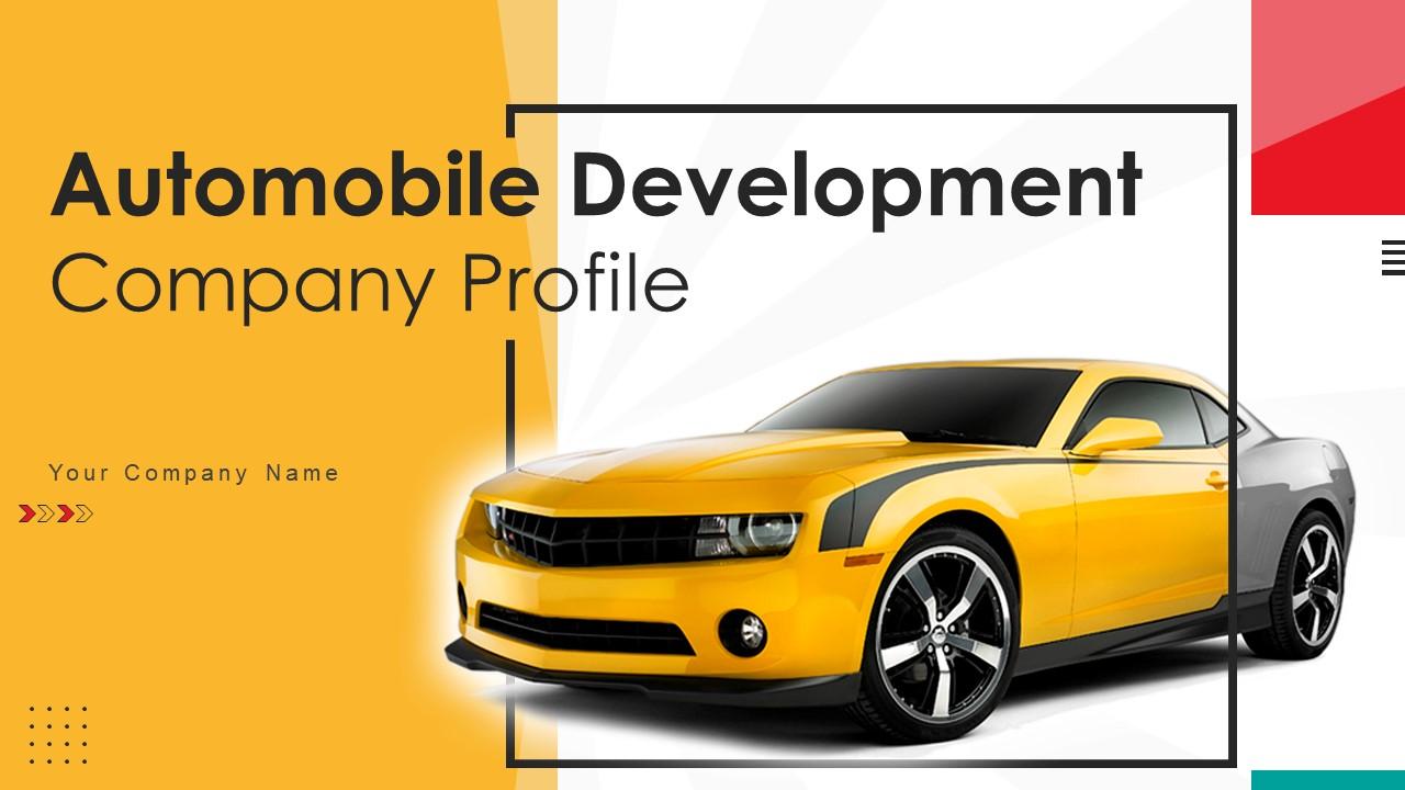 Automobile Development Company Profile Ppt Powerpoint Presentation CP CD V