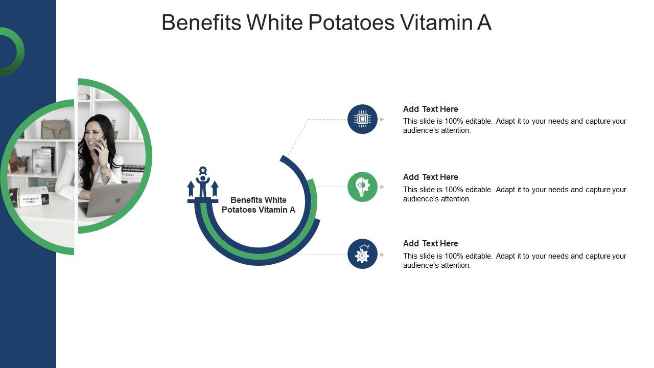 Benefits White Potatoes Vitamin A In Powerpoint And Google Slides Cpb