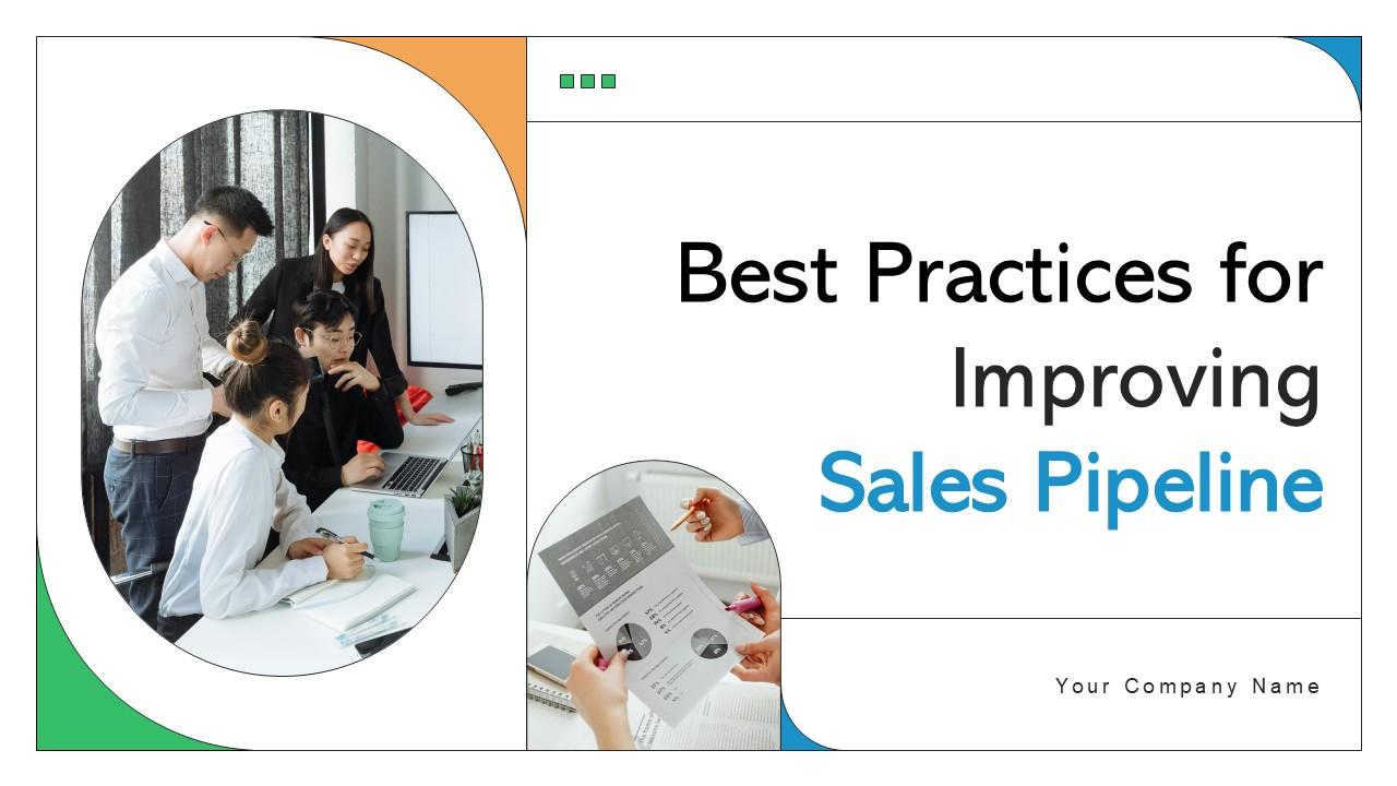 Best Practices For Improving Sales Pipeline Ppt Powerpoint SA CD V