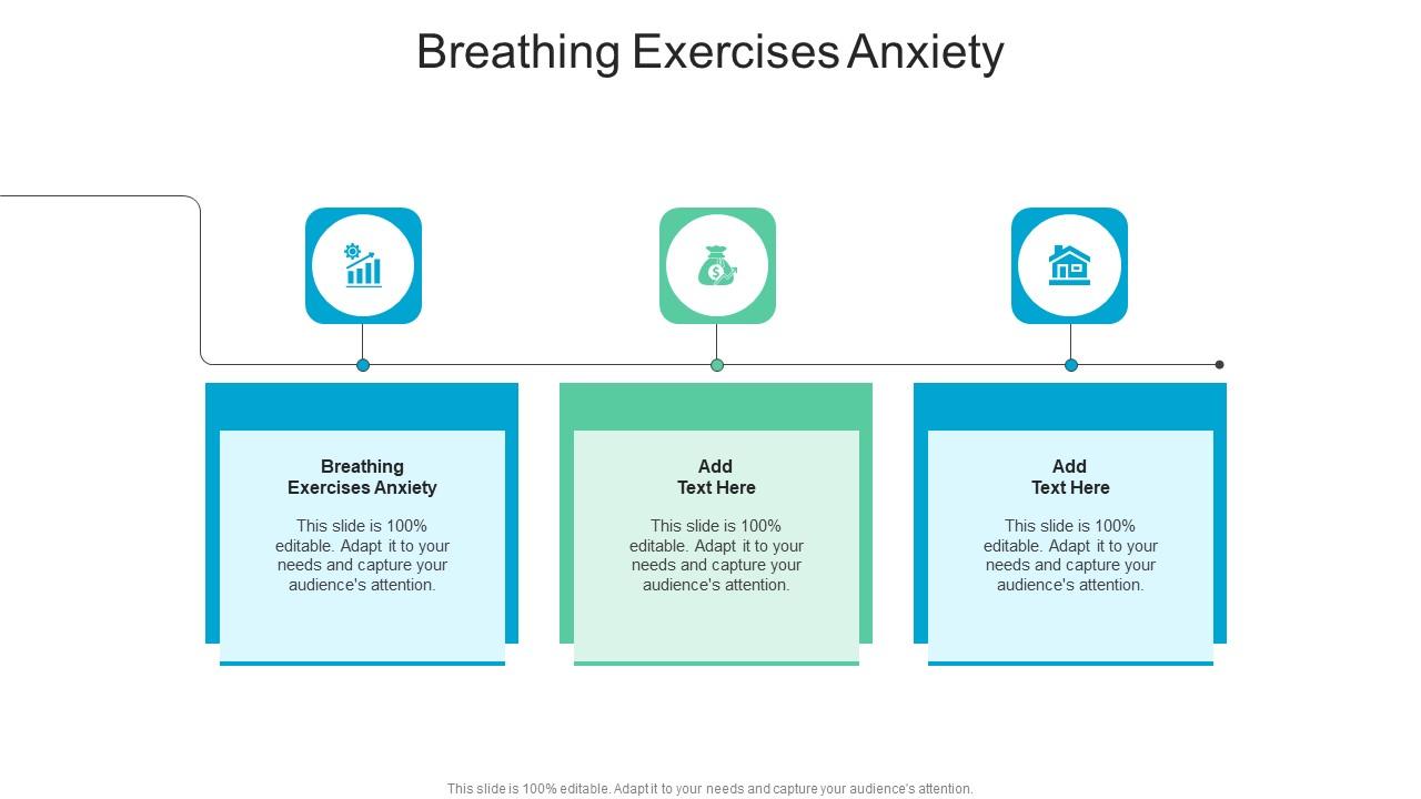 Breathing Exercises Anxiety In Powerpoint And Google Slides Cpb