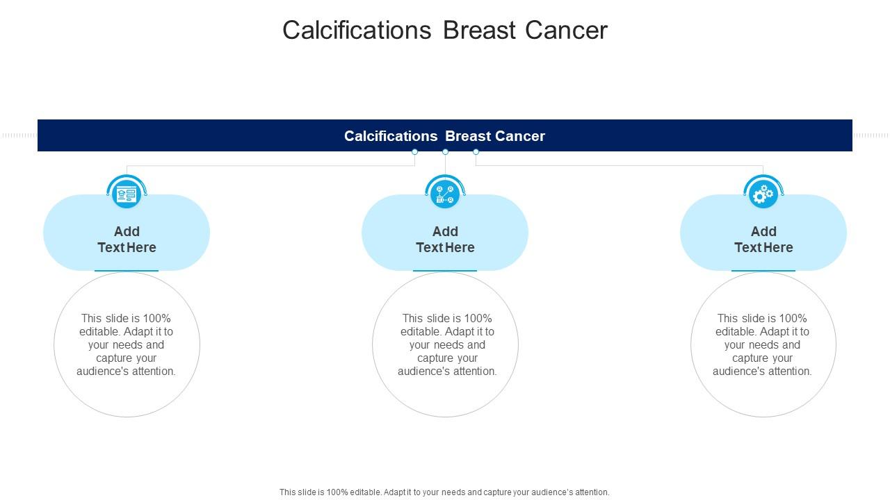 Calcifications Breast Cancer In Powerpoint And Google Slides Cpb