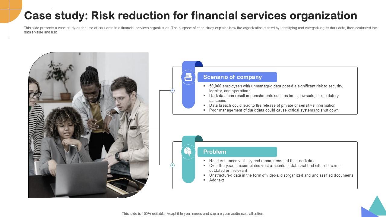 Case Study Risk Reduction For Financial Importance Of Unstructured Data Ppt Presentation