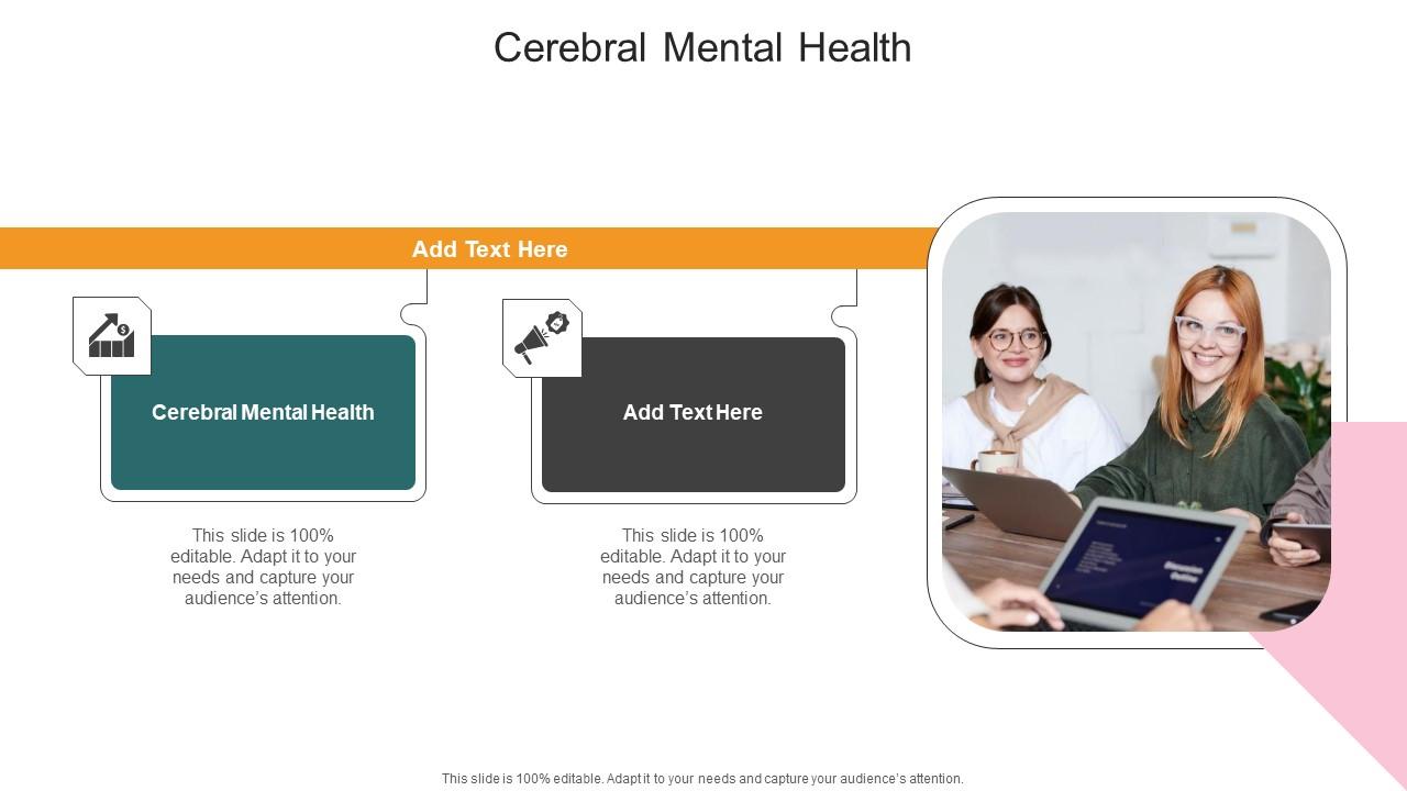 Cerebral Mental Health In Powerpoint And Google Slides Cpb