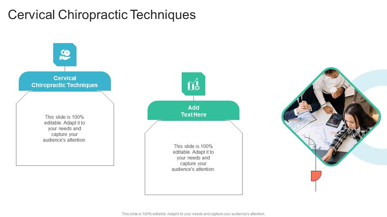 Cervical Chiropractic Techniques In Powerpoint And Google Slides Cpb