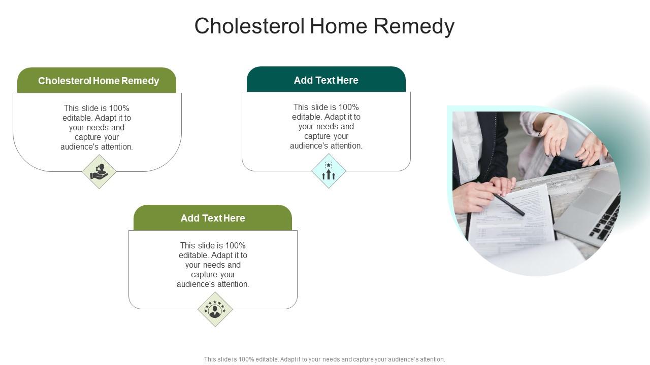 Cholesterol Home Remedy In Powerpoint And Google Slides Cpb