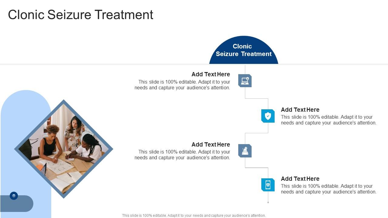 Clonic Seizure Treatment In Powerpoint And Google Slides Cpb