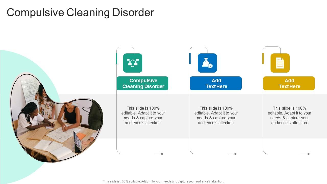 Compulsive Cleaning Disorder In Powerpoint And Google Slides Cpb