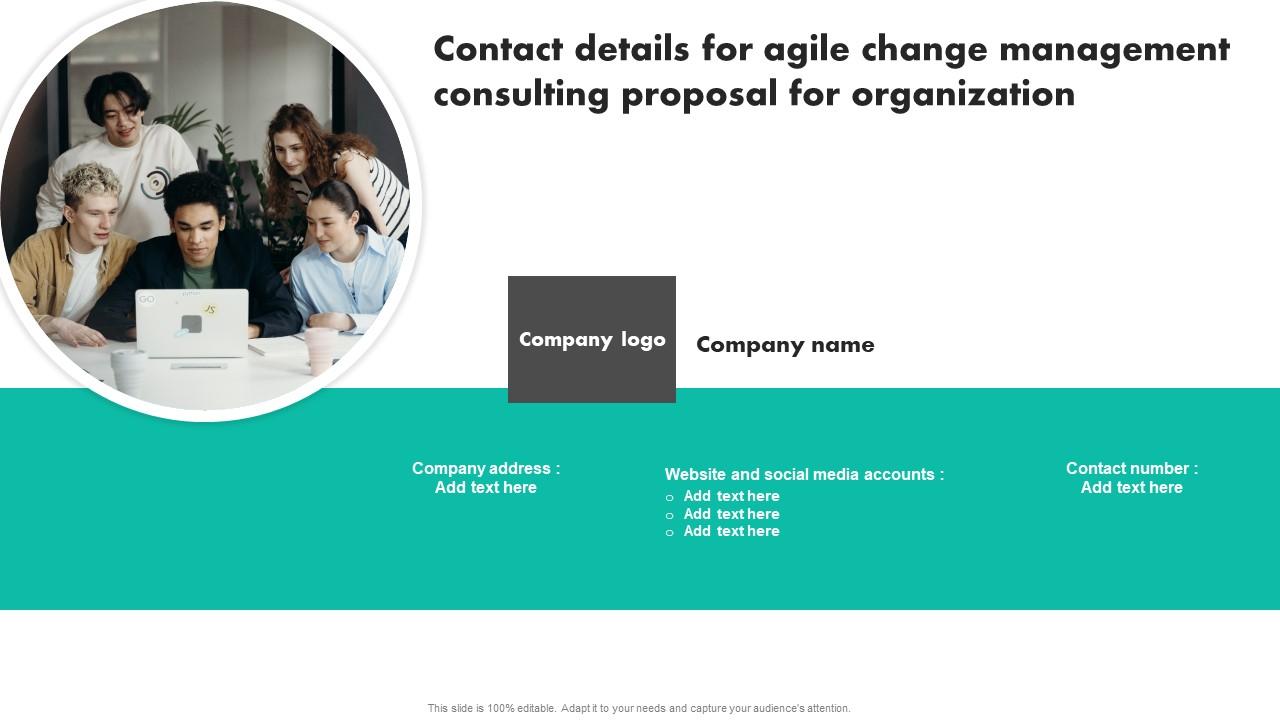 Contact Details For Agile Change Management Consulting Proposal For Organization Microsoft PDF