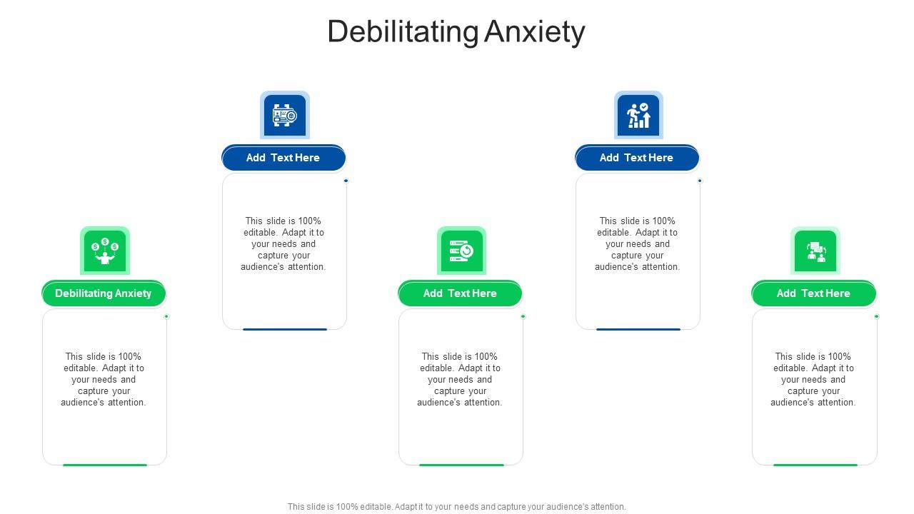 Debilitating Anxiety In Powerpoint And Google Slides Cpb