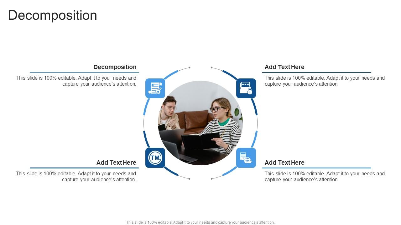 Decomposition In Powerpoint And Google Slides Cpb