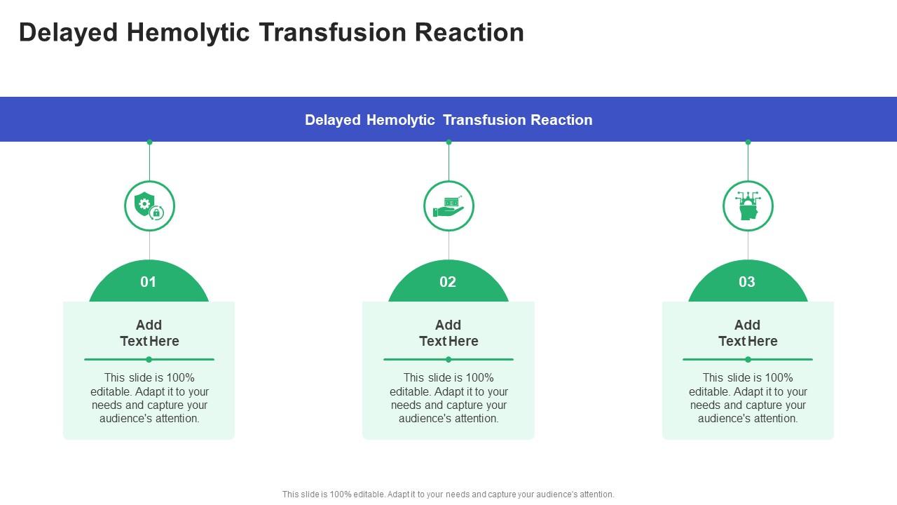 Delayed Hemolytic Transfusion Reaction In Powerpoint And Google Slides Cpb