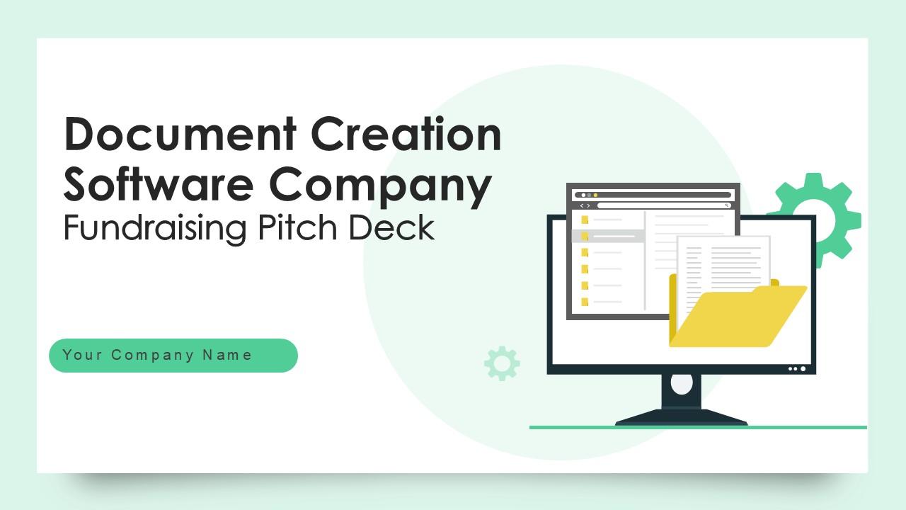 Document Creation Software Company Fundraising Pitch Deck Ppt Template