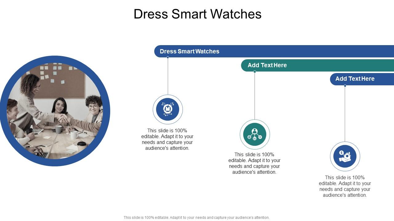 Dress Smart Watches In Powerpoint And Google Slides Cpb