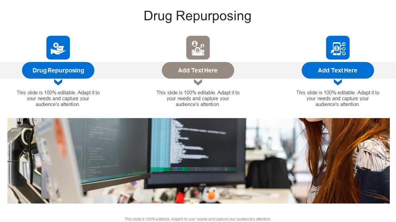 Drug Repurposing In Powerpoint And Google Slides Cpb