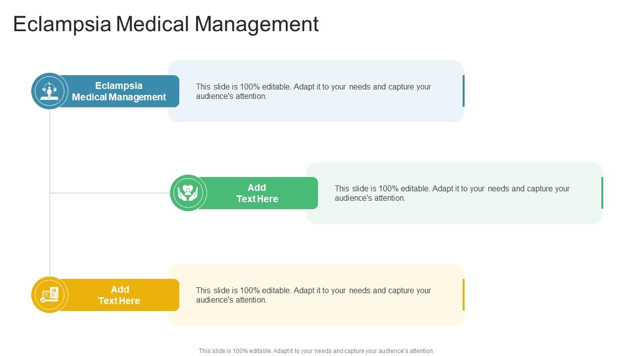 Eclampsia Medical Management In Powerpoint And Google Slides Cpb