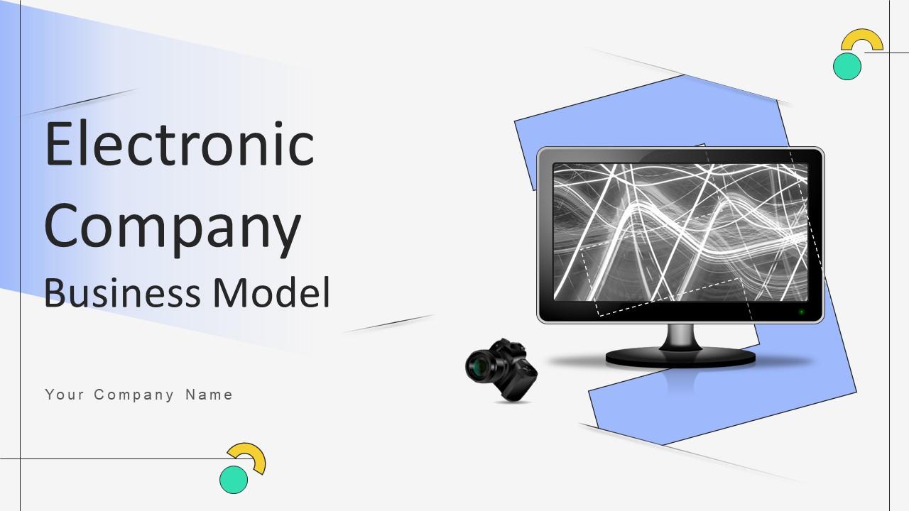 Electronic Company Business Model Powerpoint Ppt Template Bundles BMC V