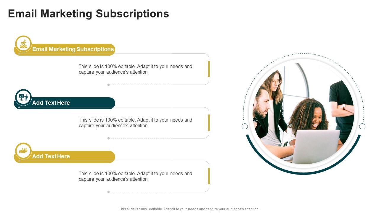 Email Marketing Subscriptions In Powerpoint And Google Slides Cpb