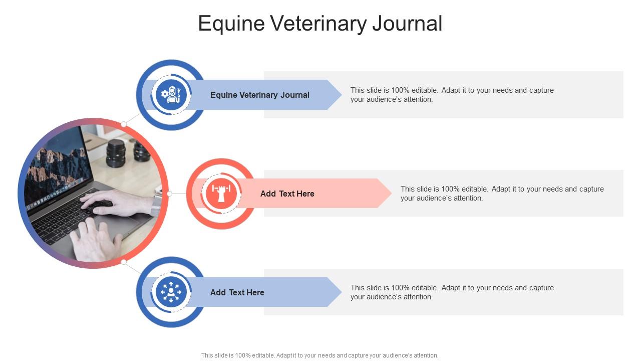 Equine Veterinary Journal In Powerpoint And Google Slides Cpb